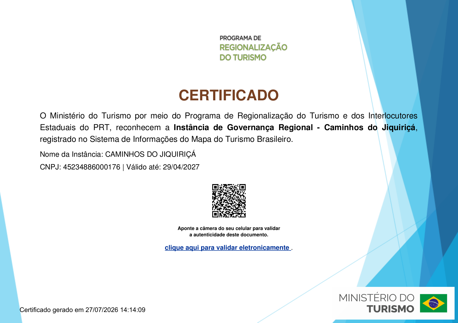 Certificado do Minist&eacute;rio do Turismo para a Inst&acirc;ncia de Governan&ccedil;a Regional Caminhos do Jiquiri&ccedil;&aacute;